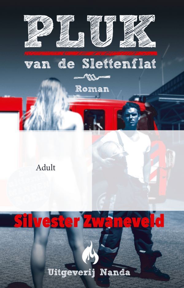 Pluk van de Slettenflat – Roman – Humor – Feelgood 'noir – Leuk cadeau voor de man!