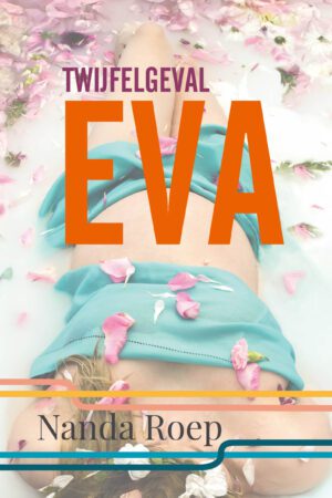 dertigers-roman-NANDA ROEP-Twijfelgeval Eva-feelgood-drama-eerste kind