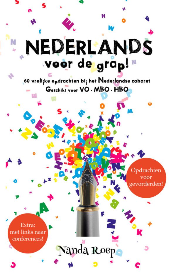 Lesgeven over Nederlandse taal, met leuke creatieve schrijfopdrachten voor gevorderden.
