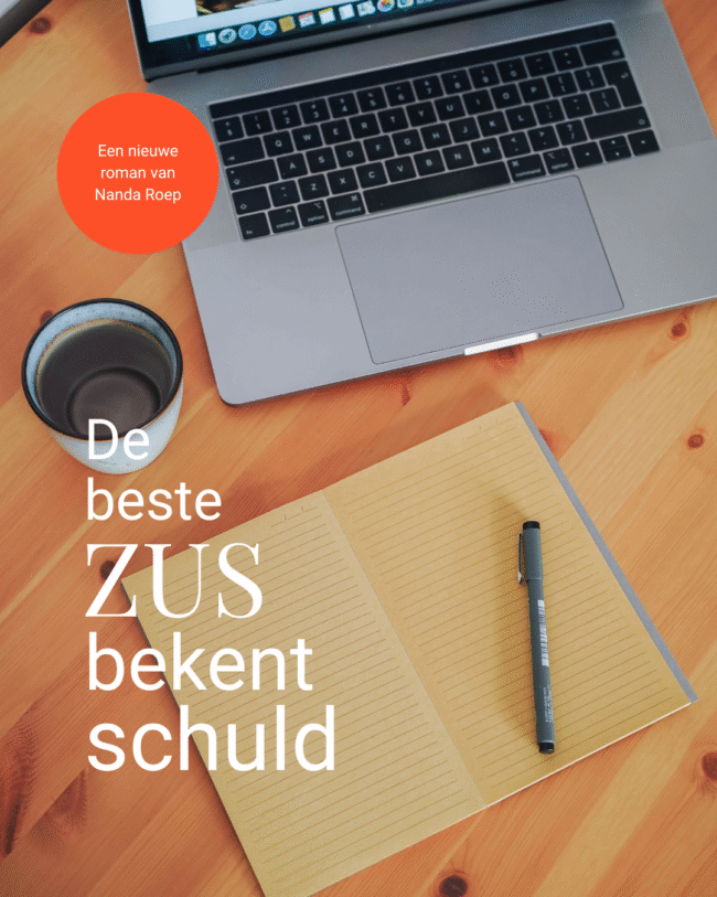 Research voor een roman-De beste Zus bekent schuld-Nanda Roep Research voor een roman-De beste Zus bekent schuld-Nanda Roep
